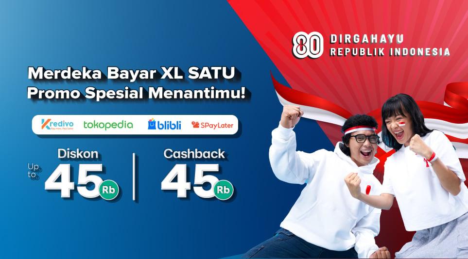 Bulan Agustus Full Diskon & Cashback untuk Tagihan XL SATU Anda!