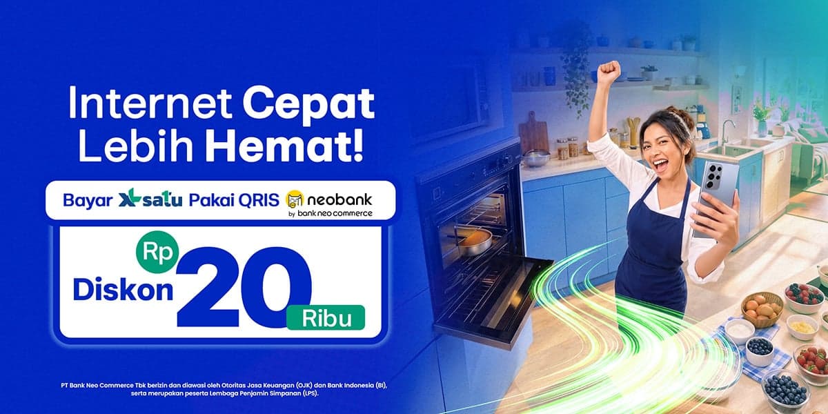 Bayar Tagihan XL SATU Lebih Hemat Rp20.000 Pakai Neobank!